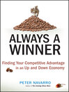 Always a Winner (eBook): Finding Your Competitive Advantage in an Up and Down Economy
